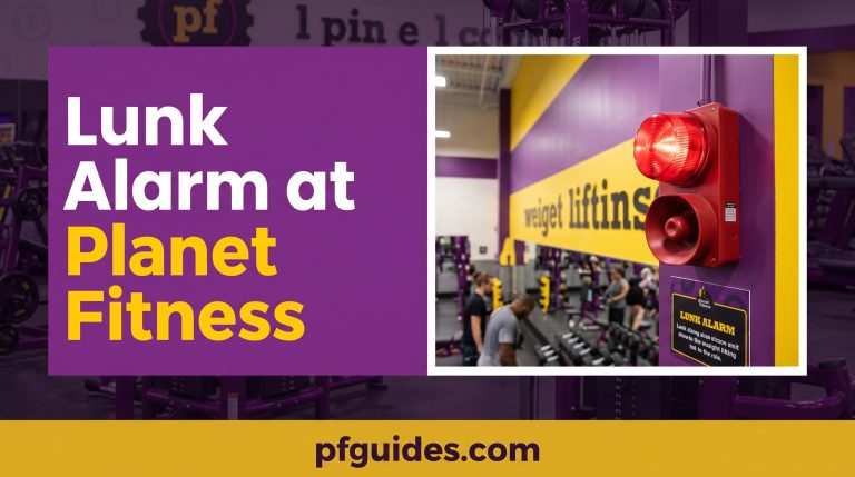 Lunk Alarm at Planet Fitness