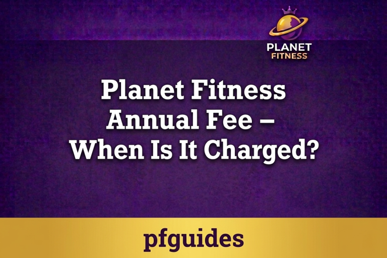 Planet Fitness Annual Fee