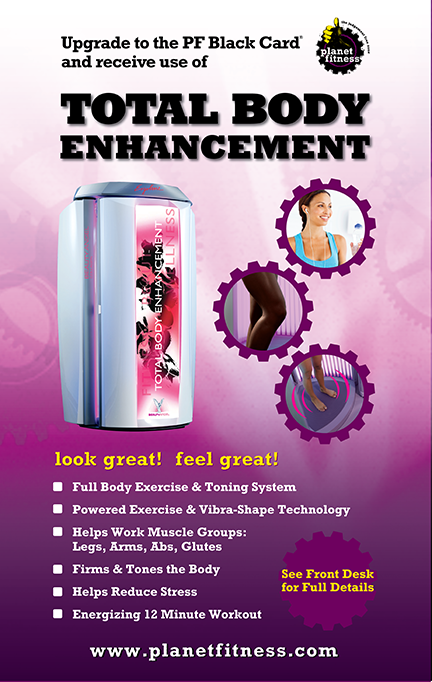 Planet Fitness Total Body Enhancement 