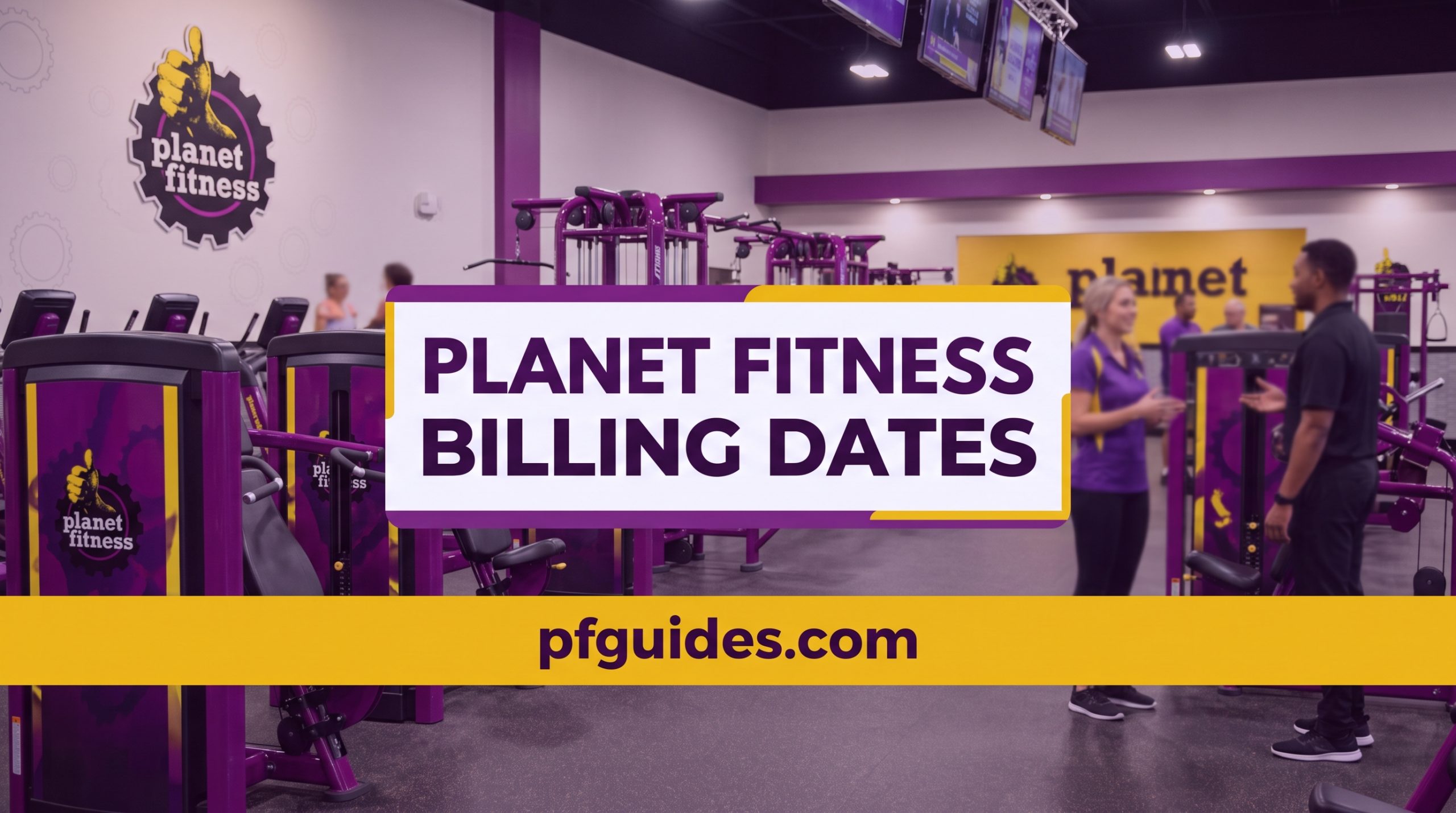 Planet Fitness Billing Dates